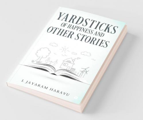 Yardsticks Of Happiness And Other Stories