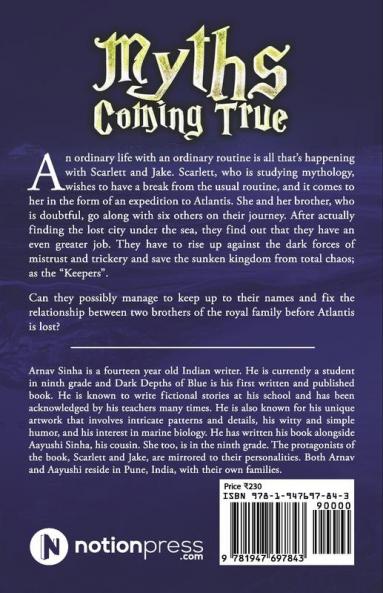 Myths Coming True : Dark Depths of Blue