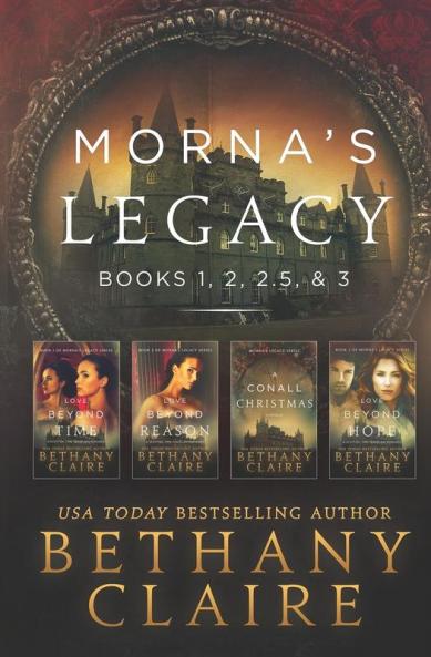 Morna's Legacy: Books 1 2 2.5 & 3: Scottish Time Travel Romances (Morna's Legacy Collections)