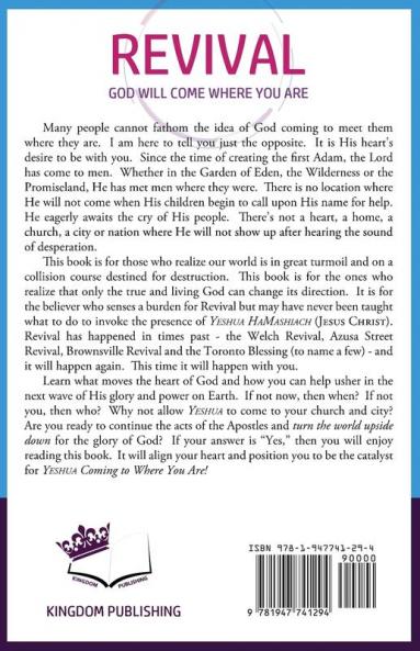 Revival: God Will Come to Where You Are