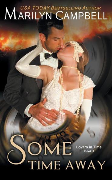 Some Time Away (Lovers in Time Series Book 3)