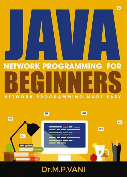 Java Network Programming For Beginners Network Programming Made Easy