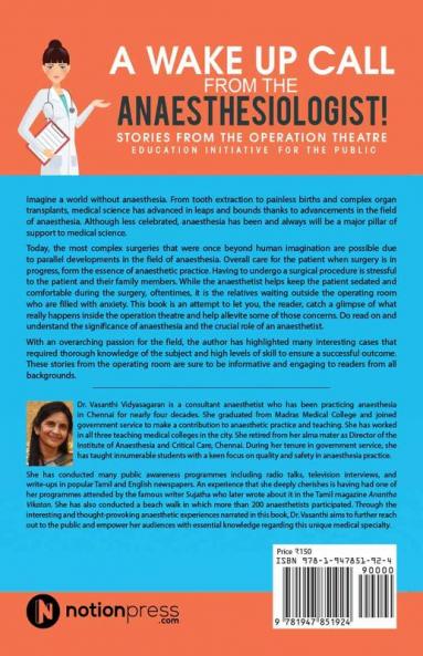 A Wake Up Call from the Anaesthesiologist! : Stories from the Operation Theatre- Education Initiative for the Public