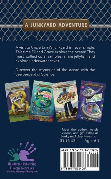 Sea Serpent of Science: 2 (Junkyard Adventures)