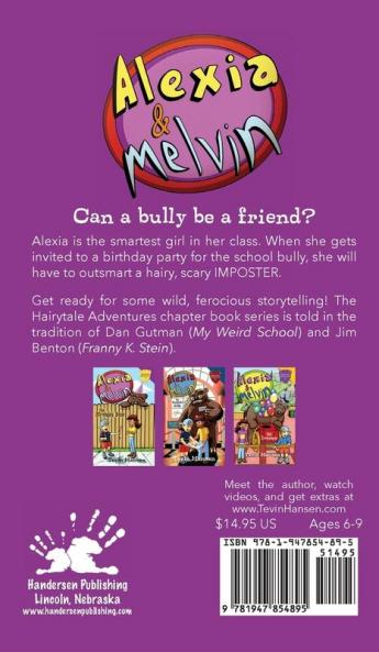 Alexia & Melvin: The Birthday Bear: 1 (Hairytale Adventures)