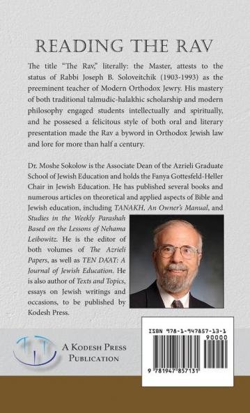 Reading the Rav: Exploring Religious Themes in the Thought of Rabbi Joseph B. Soloveitchik