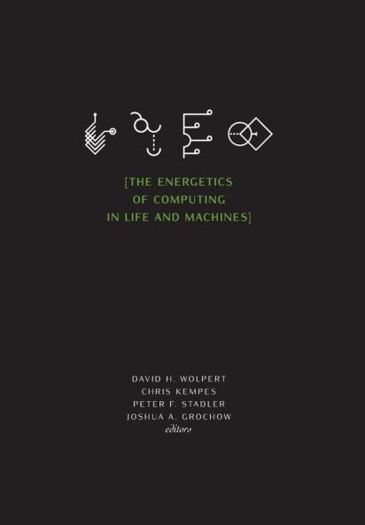 The Energetics of Computing in Life and Machines (Seminar)