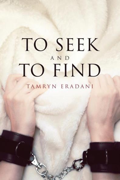 To Seek and to Find: 1 (Enchanting Encounters)