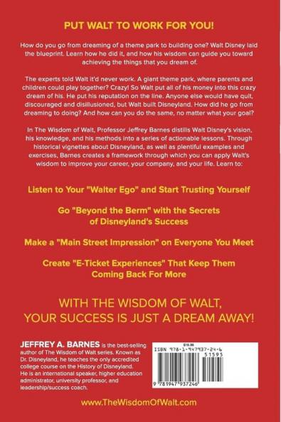 The Wisdom of Walt: Leadership Lessons from the Happiest Place on Earth: 1
