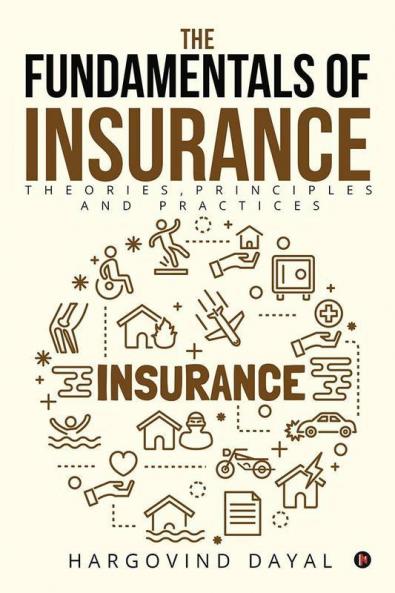 The Fundamentals of Insurance