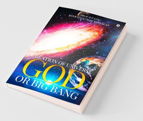 Creation Of Universe God Or Big Bang