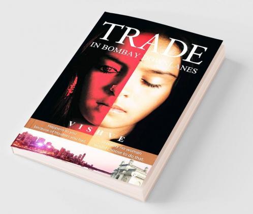 Trade in Bombay Downlanes