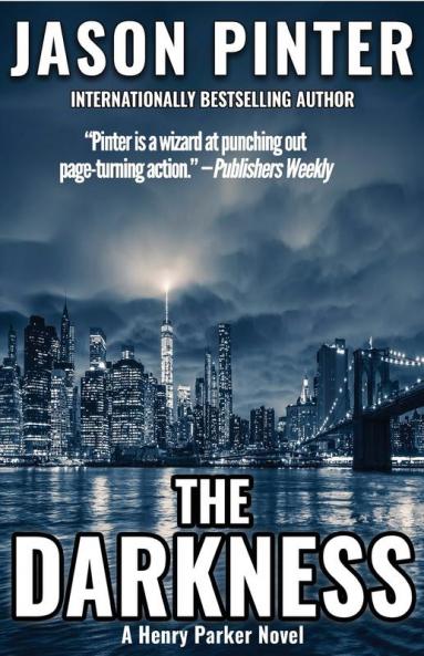 The Darkness: A Henry Parker Novel: 5
