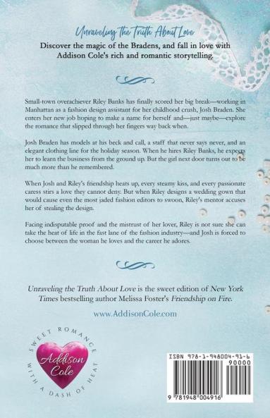 Unraveling the Truth About Love: 3 (Sweet with Heat: Weston Bradens)