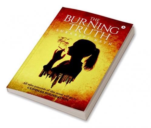 The Burning Truth