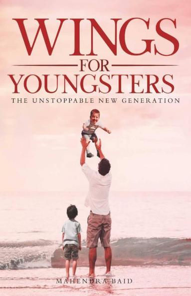 Wings For Youngsters: The Unstoppable New Generation