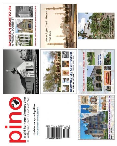 Brownsville Architecture: A Visual History: Pino Shah and Eileen Mattei: 3 (Architecture of the Lower Rio Grande Valley)
