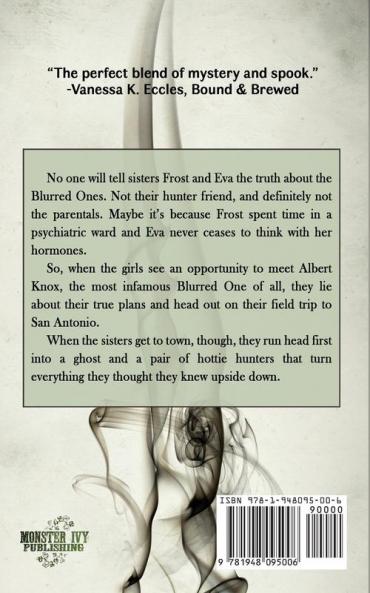 Hush Now Forget: 1 (Sisters of Bloodcreek)