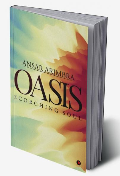Oasis : Scorching Soul