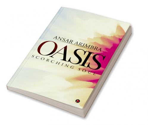 Oasis : Scorching Soul