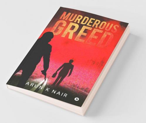 Murderous Greed