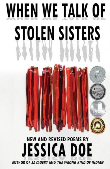 When We Talk of Stolen Sisters: New and Revised Poems