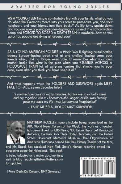 A Train near Magdeburg (the Young Adult Adaptation): The Holocaust the Survivors and the American Soldiers Who Saved Them