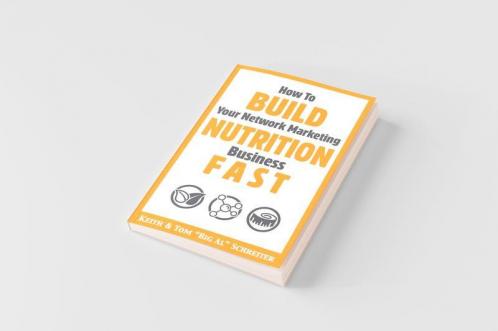 How To Build Your Network Marketing Nutrition Business Fast