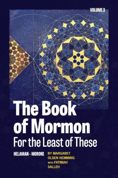 The Book of Mormon for the Least of These Volume 3