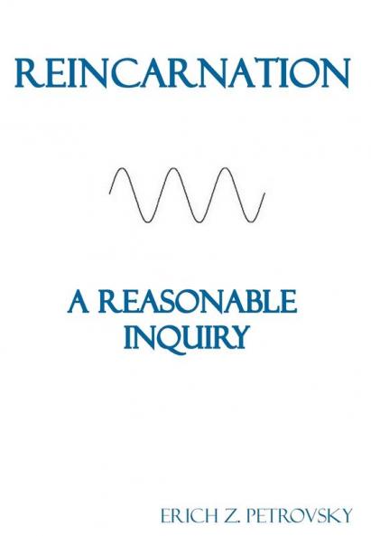 Reincarnation A Reasonable Inquiry: [Custom White Interior] (Meekraker)