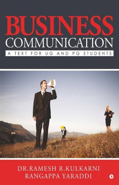 Business Communication : A Text For Ug And Pg Students