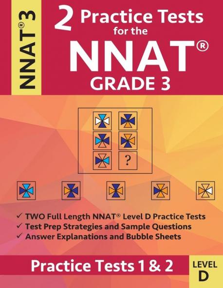 2 Practice Tests for the NNAT Grade 3 Level D