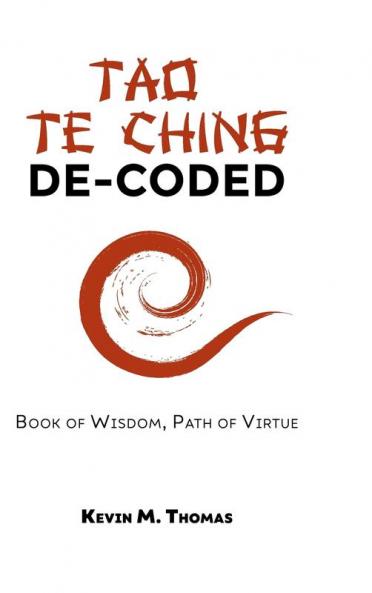 Tao Te Ching De-Coded