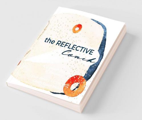 the Reflective Coach