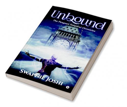 Unbound : The Pangean Temporal Chronicles