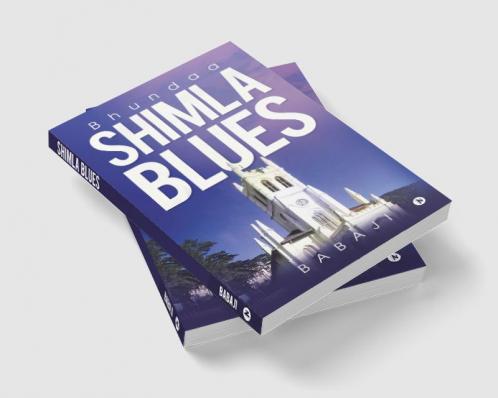 Shimla Blues : Bhundaa