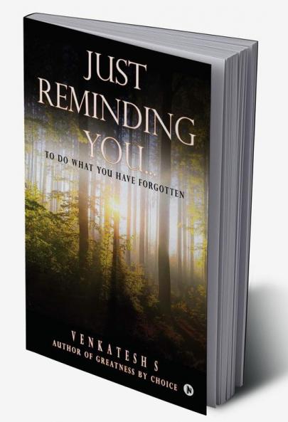 Just Reminding You… : To Do What You Have Forgotten