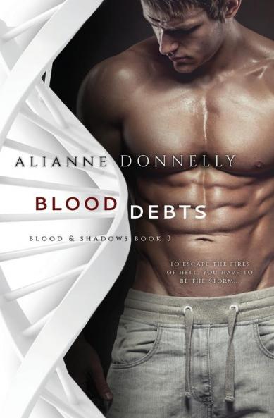 Blood Debts: 3 (Blood and Shadows)