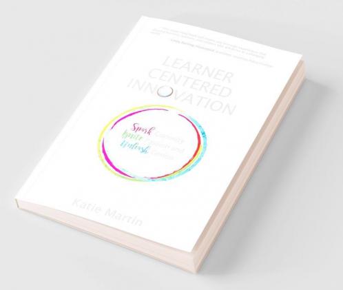 Learner-Centered Innovation