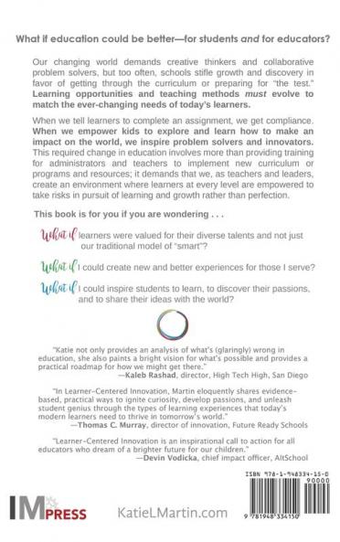 Learner-Centered Innovation: Spark Curiosity Ignite Passion and Unleash Genius