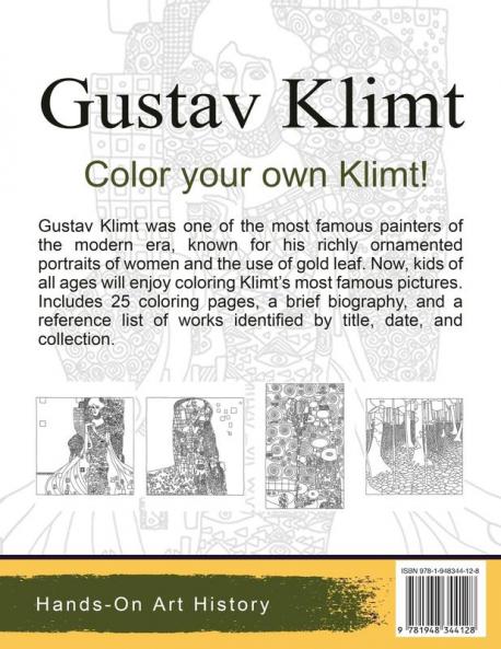 Gustav Klimt: Coloring Pages for Kids and Kids at Heart: 1 (Famous Artists)