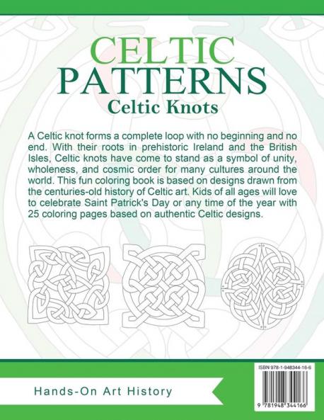 Celtic Knots: Coloring Pages for Kids and Kids at Heart: 2 (Celtic Patterns)