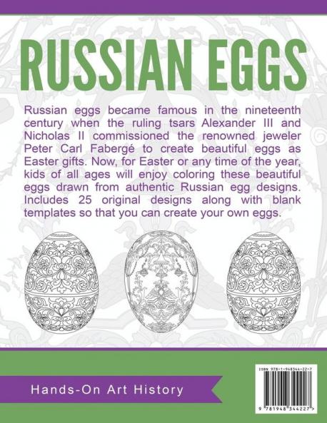 Russian Eggs: Coloring Pages for Kids and Kids at Heart: 20 (Hands-On Art History)