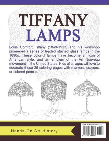 Tiffany Lamps: Coloring Pages for Kids and Kids at Heart: 23 (Hands-On Art History)