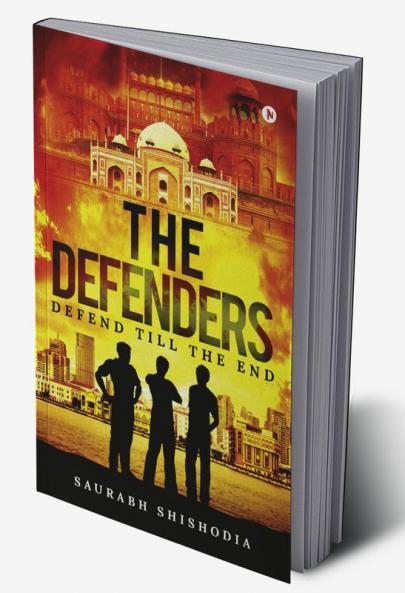 The Defenders : Defend till the End