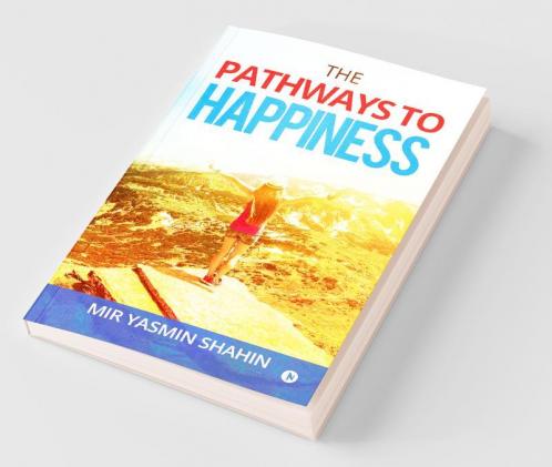 The Pathways To Happiness