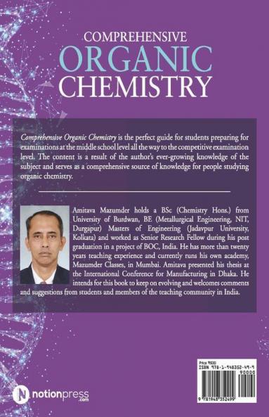 Comprehensive Organic Chemistry : For Jee Mains Advanced Neet Aiims Olympiad Kvpy And Sat