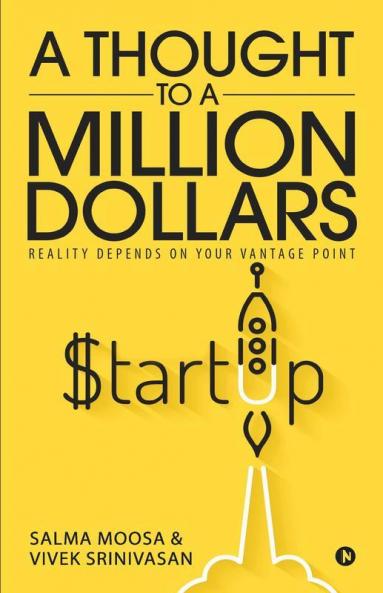 A Thought To A Million Dollars: Reality Depends On Your Vantage Point