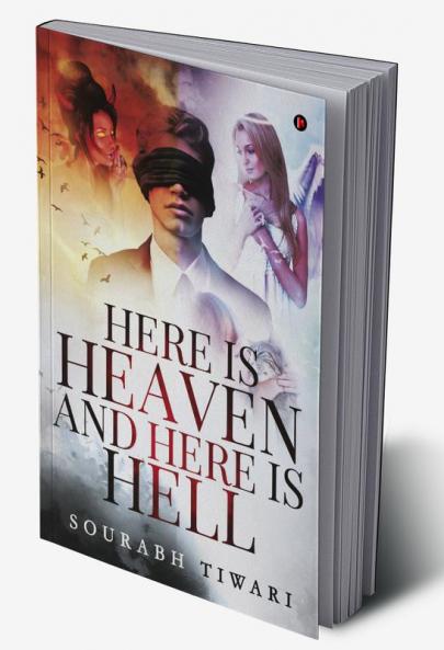 Here is Heaven and Here is Hell