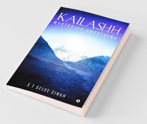 Kailashh : Mysteries Unfolding